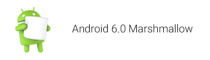 Android 6.0 Marshmallow